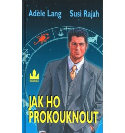 Jak ho prokouknout