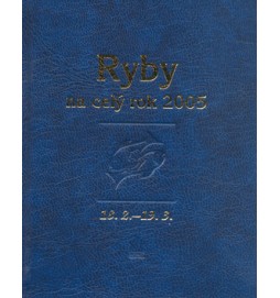 Horoskopy Ryby na celý rok 2005