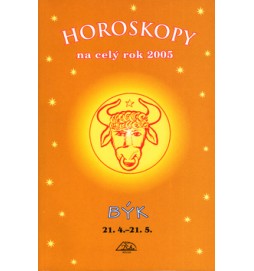 Horoskopy na celý rok 2005 Býk