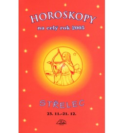 Horoskopy na celý rok 2005 Střelec