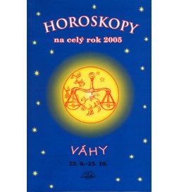 Horoskopy na celý rok 2005 Váhy