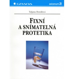 Fixní a snímatelná protetika