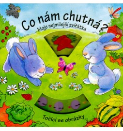 Co nám chutná? Moje nejmileší zvířátka