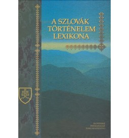 A Szlovák történelem lexikona