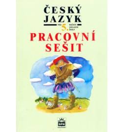 Český jazyk pro 5. ročník základních škol Pracovní sešit