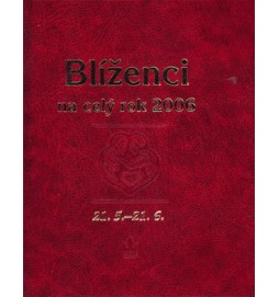 Horoskopy na celý rok 2006 Blíženci