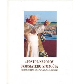 Apoštol národov dvadsiateho storočia