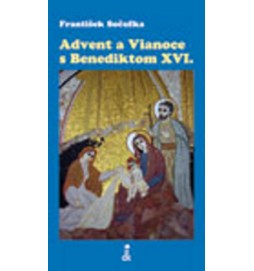 Advent a Vianoce s Benediktom XVI.