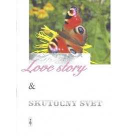 Love story & skutočný svet