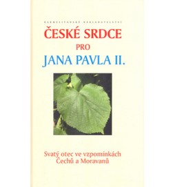 České srdce pro Jana Pavla II.