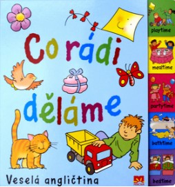 Co rádi děláme