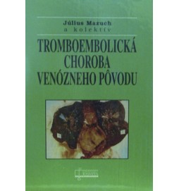 Tromboembolická choroba venózneho pôvodu