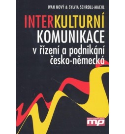 Interkulturní komunikace v řízení a podnikání česko-německá