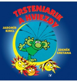 Trsteniarik a hviezdy