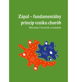Zápal - fundamentálny princíp vzniku chorôb