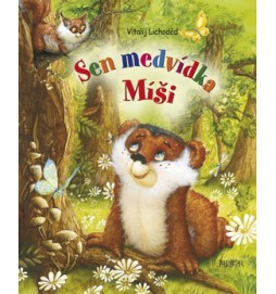 Sen medvídka Míši