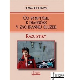 Od symptómu k diagnóze v záchrannej službe
