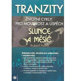 Slunce a Měsíc Tranzity  Životní cykly pro moudrost a úspěch