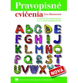 Pravopisné cvičenia k učebnici slovenského jazyka pre 3.ročník základných škôl