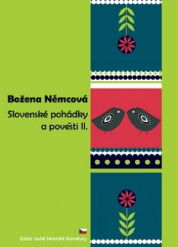 Slovenské pohádky a pověsti II. - Božena Němcová
