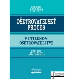 Ošetrovateľský proces v internom ošetrovateľstve