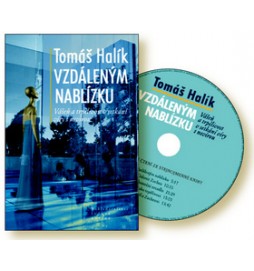 Vzdáleným nablízku + CD
