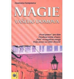 Magie vašeho domova