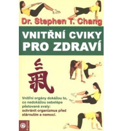 Vnitřní cviky pro zdraví
