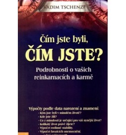 Čím jste byli, čím jste?