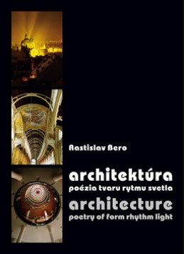 Architektúra Architecture - Rastislav Bero