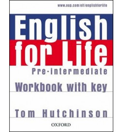 English for life Pre-Intermediate Workbook with Key