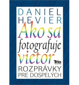 Ako sa fotografuje vietor