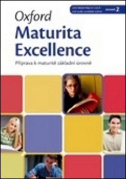 Oxford Maturita Excellence Z: Příprava K Maturitě Základní Úrovně - E. Paulerová