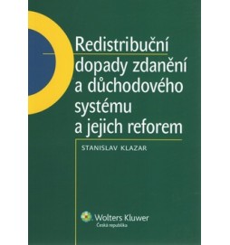 Redistribuční dopady zdanění a důchodového systému a jejich reforem