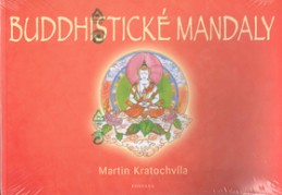 Budhistické mandaly - Martin Kratochvíla