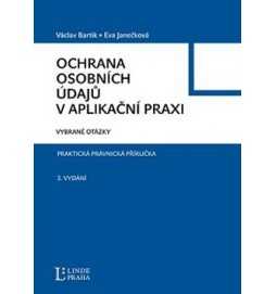 Ochrana osobních údajů v aplikační praxi