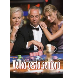 Velká cesta seniorů