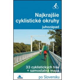Najkrajšie cyklistické okruhy juhozápad
