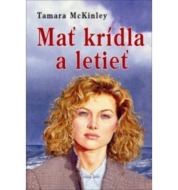 Mať krídla a letieť