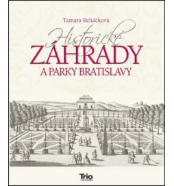 Historické záhrady a parky Bratislavy