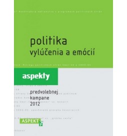 Politika vylúčenia a emócií