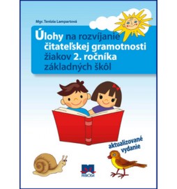 Úlohy na rozvíjanie čitateľskej gramotnosti žiakov 2. ročníka základných škôl