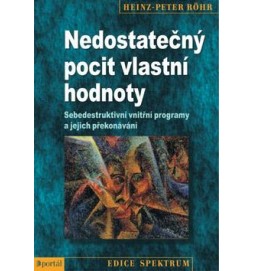 Nedostatečný pocit vlastní hodnoty