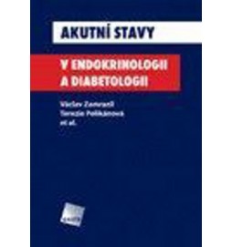 Akutní stavy v endokrinologii a diabetologii