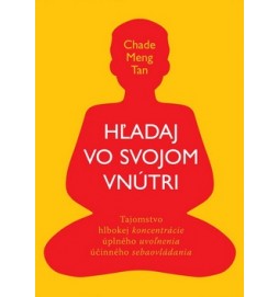 Hľadaj vo svojom vnútri