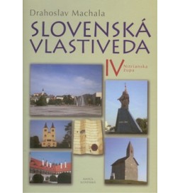 Slovenská vlastiveda IV