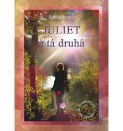 Juliet a tá druhá