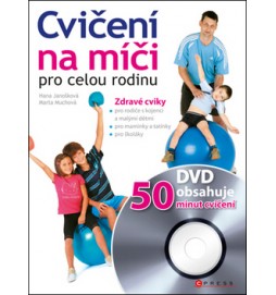Cvičení na míči pro celou rodinu + DVD