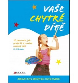 Vaše chytré dítě