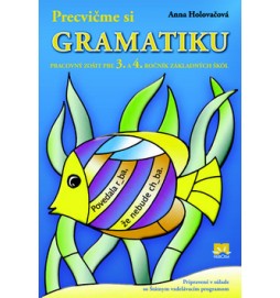 Precvičme si gramatiku